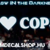 I Love Cops [GLOW LED]