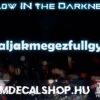 haljakmegezfullgyári [GLOW LED]
