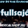 Fullsaját [GLOW LED]