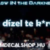 Ez Dízel Te Kurva [GLOW LED]