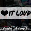 I Love It Loud-1.1