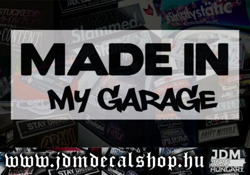MADE IN My Garage-1.1