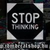 STOP THINKING-1.1