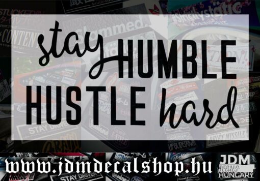 Stay Humble Hustle Hard-1.1
