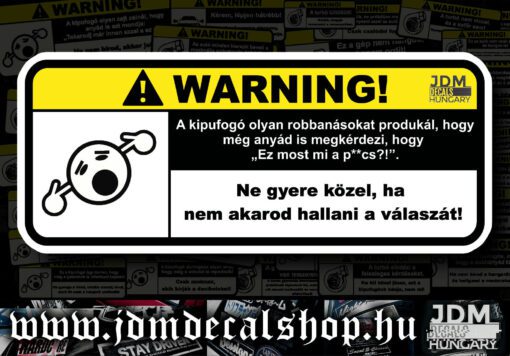 A kipufogó olyan robbanásokat produkál
