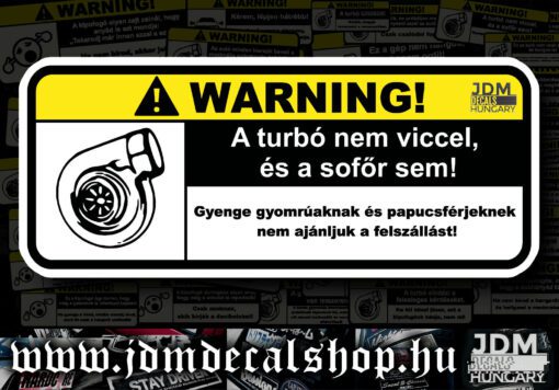 A turbó nem viccel
