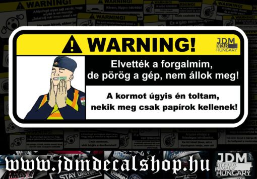 Elvették a forgalmim, de pörög a gép