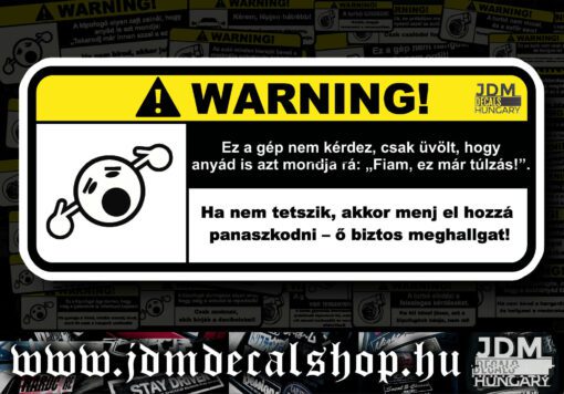Fiam, ez már túlzás!