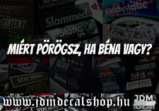 Miért pörögsz, ha béna vagy