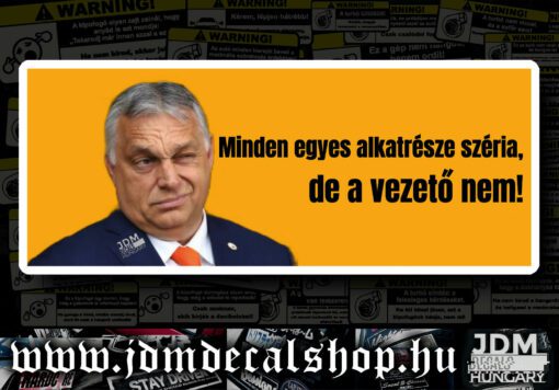 Minden egyes alkatrésze széria,