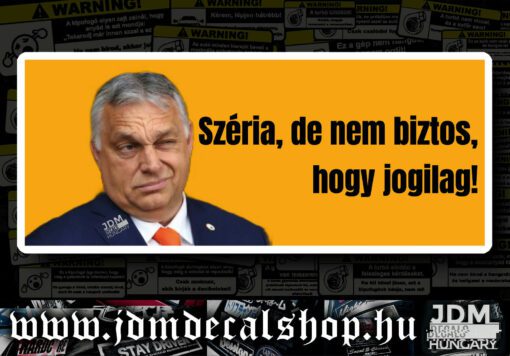 Széria, de nem biztos,