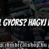 Túl gyors - Hagyj le