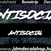 ANTISOCIAL v5 - Szélvédő Napellenző Matrica