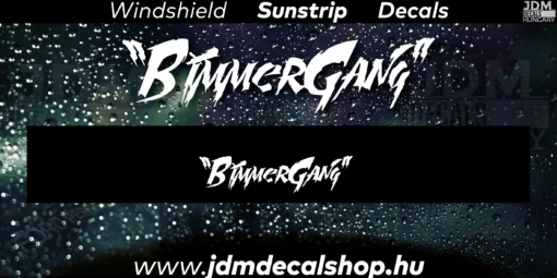 BimmerGang - Szélvédő Napellenző Matrica