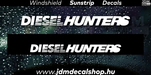 DIESELHUNTERS - Szélvédő Napellenző Matrica