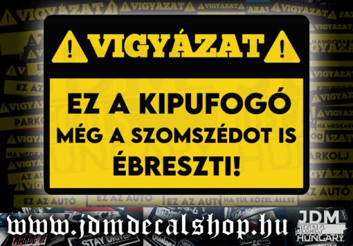 EZ A KIPUFOGÓ MÉG A SZOMSZÉDŐT IS ÉBRESZTI