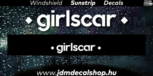 Girlscar - Szélvédő Napellenző Matrica