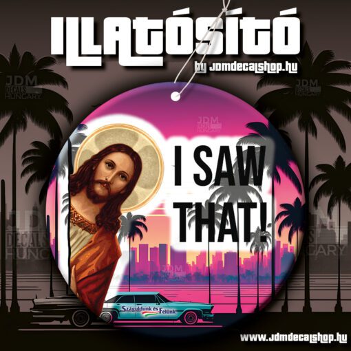 I SAW THAT ILLATOSÍTÓ