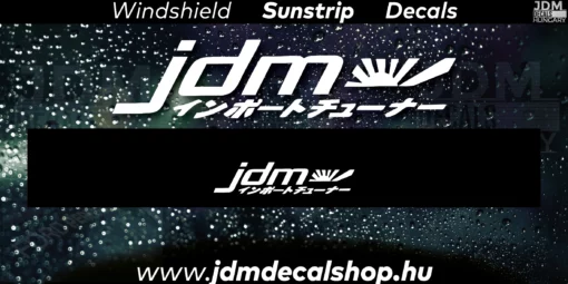 JDM3 - Szélvédő Napellenző Matrica
