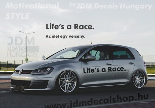 Life’s a Race.