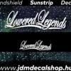 Lowered Legends - Szélvédő Napellenző Matrica