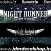 Night Runner Freedom - Szélvédő Napellenző Matrica