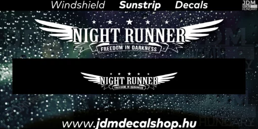 Night Runner Freedom - Szélvédő Napellenző Matrica