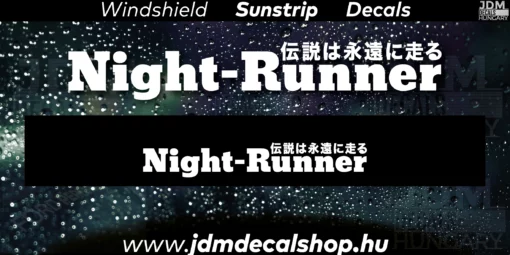 Night-Runner JAP - Szélvédő Napellenző Matrica