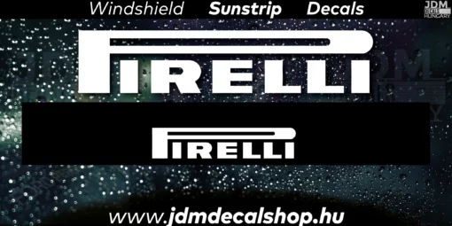 Pirelli - Szélvédő Napellenző Matrica