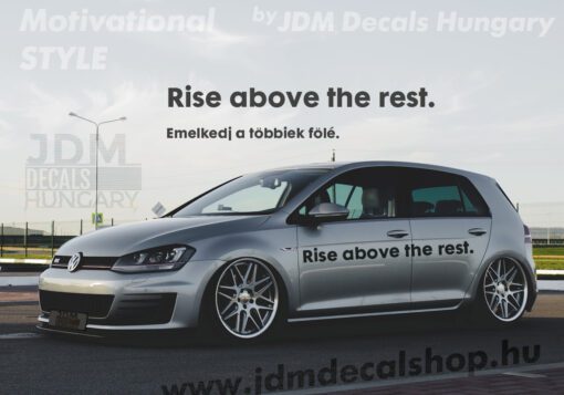 Rise above the rest.