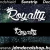 Royalty - Szélvédő Napellenző Matrica