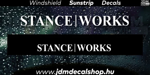 STANCE WORKS - Szélvédő Napellenző Matrica