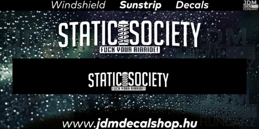 Static Society - Szélvédő Napellenző Matrica
