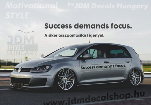 Success demands focus.
