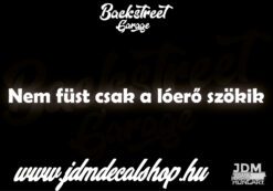 Nem füst csak a lóerő szökik