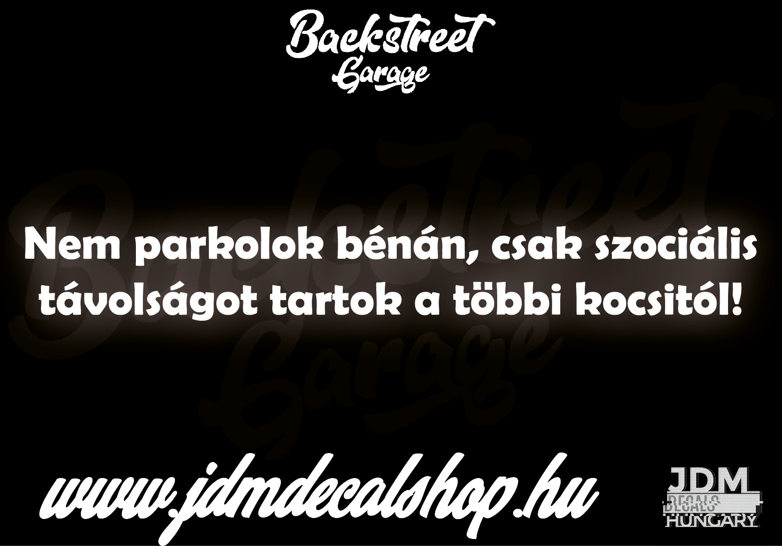 Nem parkolok bénán, csak szociális távolságot tartok