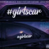#GIRLSCAR