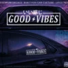 GOOD VIBES_