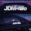 JDM 4 LIFE