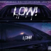 LOW!