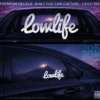 LOWLIFE