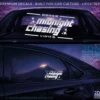 MIDNIGHT CHASING