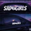 SAD GIRLS_2