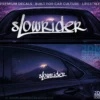 SLOWRIDER