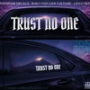 TRUST NO ONE_2