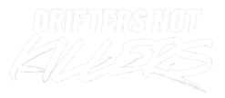 DRIFTERS NOT
