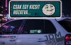 CSAK EGY KICSIT HUZATVA 2