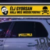 ELJ GYORSAN HALJ MEG MOSOLYOGVA