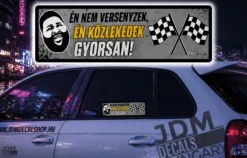 EN NEM VERSENYZEK EN KOZLEKEDEK GYORSAN