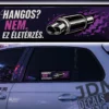 HANGOS NEM EZ ELETERZES 2